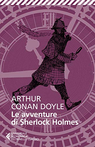 Le avventure di Sherlock Holmes (Universale economica. I classici) von Feltrinelli