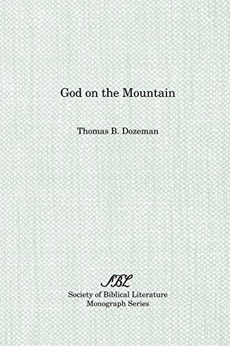 God on the Mountain (Society of Biblical Literature Monograph Series, Band 37) von Society of Biblical Literature