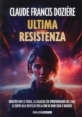 Ultima Resistenza (Convoy) von Delos Digital