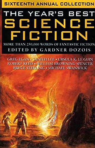 Year's Best Science Fiction: Sixteenth Annual Collection