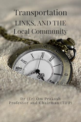 Transportation, Links, and the Local Community von Notion Press