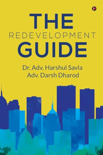 The Redevelopment Guide von Notion Press