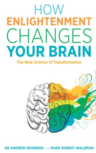How Enlightenment Changes Your Brain: The New Science of Transformation von Hay House Uk