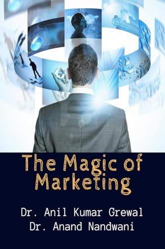 The Magic of Marketing von Notion Press