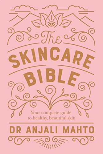 The Skincare Bible: Your No-Nonsense Guide to Great Skin The Skincare Bible: Your No-Nonsense Guide to Great Skin von Penguin Life