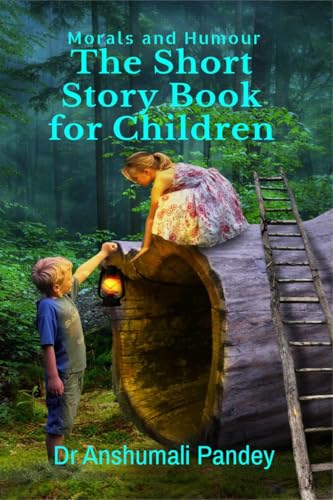 The Short Story Book for Children - Morals and Humour von Notion Press