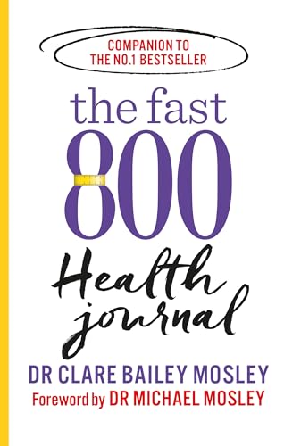 The Fast 800 Health Journal (The Fast 800 Series)