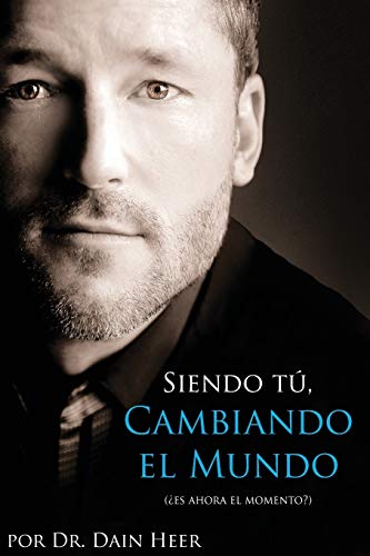 Siendo Tu, Cambiando El Mundo - Being You, Changing the World Spanish von Access Consciousness Publishing Company