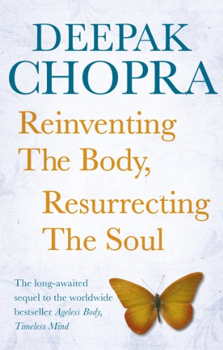 Reinventing the Body, Resurrecting the Soul: How to Create a New Self von Rider