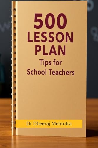 500 Lesson Plan Tips for School Teachers 500 Lesson Plan Tips for School Teachers von Notion Press