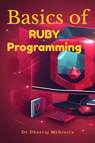 Basics of Ruby Programming von Notion Press