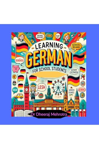 Learning GERMAN For School Students Learning GERMAN For School Students von Notion Press
