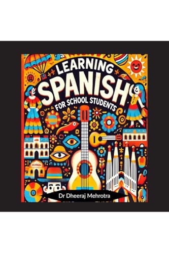 Learning SPANISH For School Students Learning SPANISH For School Students von Notion Press