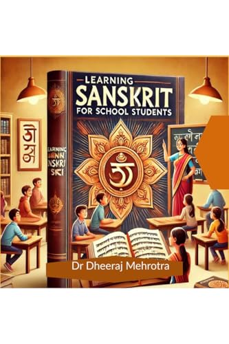 Learning Sanskrit For School Students Learning Sanskrit For School Students von Notion Press