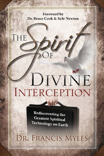 The Spirit of Divine Interception: Rediscovering the Greatest Spiritual Technology on Earth (The Order of Melchizedek Chronicles) von Order of Melchizedek Leadership University, The