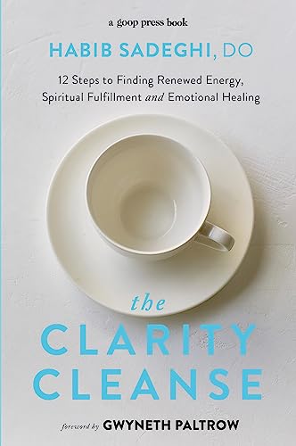 The Clarity Cleanse: 12 Steps to Finding Renewed Energy, Spiritual Fulfilment and Emotional Healing von Sphere