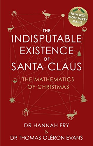 The Indisputable Existence of Santa Claus: Hannah, OlÚron Evans, Thomas Fry von Penguin