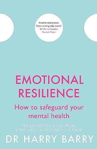 Emotional Resilience: How to safeguard your mental health (The Flag Series)