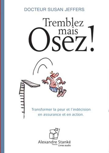 Tremblez mais osez ! von ALEX STANKE