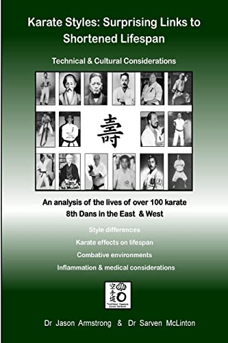 Karate Styles: Surprising Links to Shortened Lifespan von Lulu.com