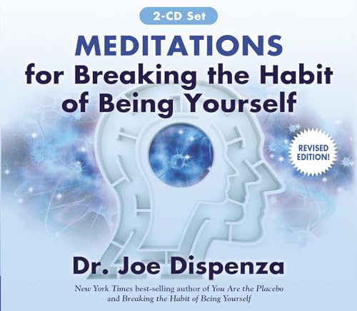 Meditations for Breaking the Habit of Being Yourself: Revised Edition von Hay House UK Ltd