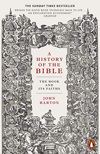 A History of the Bible: The Book and Its Faiths von Penguin