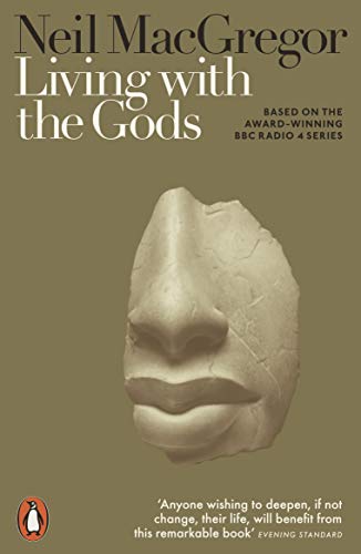 Living with the Gods: On Beliefs and Peoples von Penguin Books Ltd (UK)