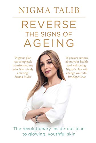 Reverse the Signs of Ageing: The revolutionary inside-out plan to glowing, youthful skin von Vermilion