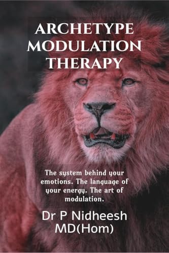Archetype Modulation Therapy: Awakening The Animal Within von Notion Press