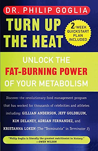 Turn Up the Heat: Unlock the Fat-Burning Power of Your Metabolism von Booksurge Publishing