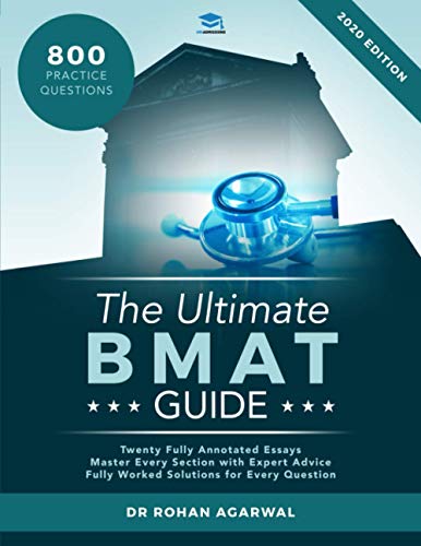 The Ultimate BMAT Guide: 800 Practice Questions: Fully Worked Solutions, Time Saving Techniques, Score Boosting Strategies, 12 Annotated Essays, 2018 Edition (BioMedical Admissions Test) UniAdmissions von Uniadmissions