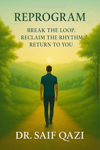 Reprogram: Break the Loop, Reclaim the Rhythm, Return to You. von Notion Press