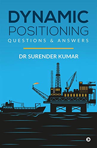 DYNAMIC POSITIONING: Questions & Answers von Notion Press