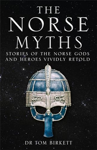 The Norse Myths: Stories of The Norse Gods and Heroes Vividly Retold von Quercus