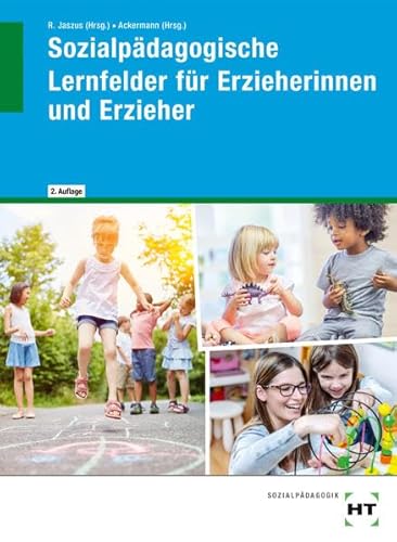 eBook inside: Buch und eBook Sozialpädagogische Lernfelder für Erzieherinnen und Erzieher von Verlag Handwerk und Technik