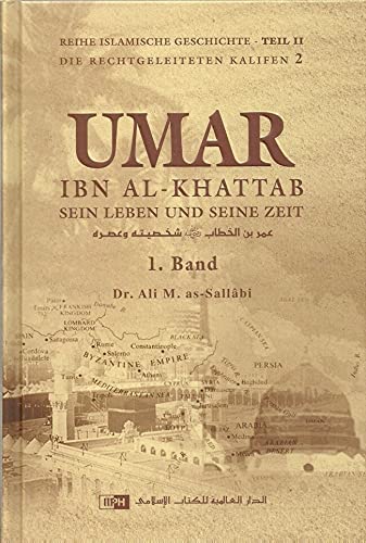 Umar Ibn Al-Khattab-Sein Leben Und Seine Zeit Band 1+2