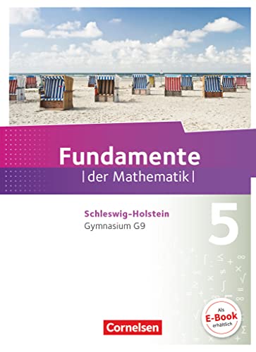 Fundamente der Mathematik - Schleswig-Holstein G9 - 5. Schuljahr: Schulbuch von Cornelsen Verlag GmbH