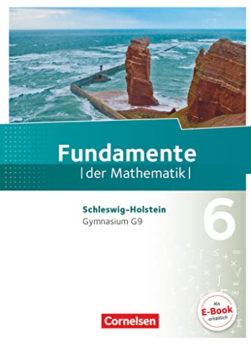 Fundamente der Mathematik - Schleswig-Holstein G9 - 6. Schuljahr: Schulbuch