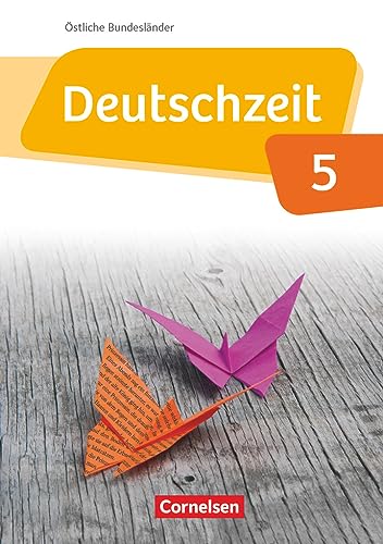 Deutschzeit - Östliche Bundesländer und Berlin - 5. Schuljahr: Schulbuch von Cornelsen Verlag GmbH