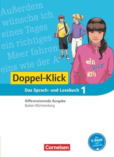 Doppel-Klick - Das Sprach- und Lesebuch - Differenzierende Ausgabe Baden-Württemberg - Band 1: 5. Schuljahr: Schulbuch von Cornelsen Verlag GmbH