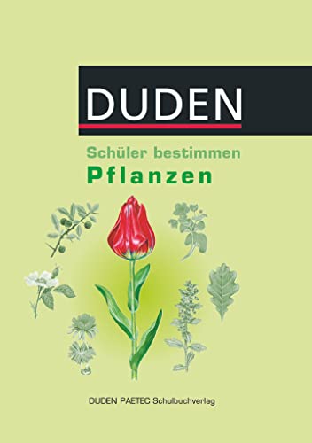 Schüler bestimmen: Pflanzen - Schulbuch