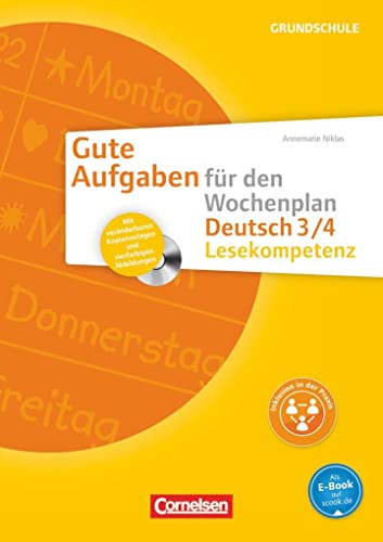 Gute Aufgaben für den Wochenplan - Deutsch: Lesekompetenz 3/4 - Kopiervorlagen mit CD-ROM