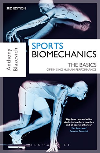 Sports Biomechanics: The Basics: Optimising Human Performance von Bloomsbury Sport