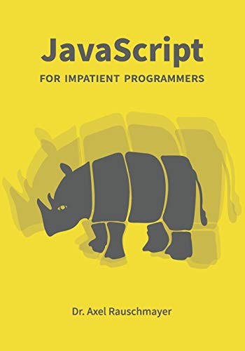 JavaScript for impatient programmers von Independently Published