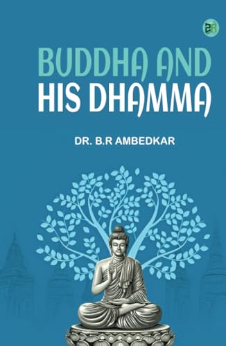 BUDDHA AND HIS DHAMMA von Zinc Read