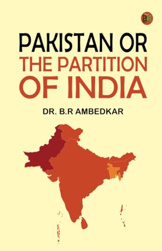PAKISTAN OR THE PARTITION OF INDIA von Zinc Read