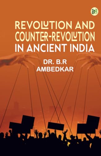 Revolution and Counter-Revolution in Ancient India von Zinc Read