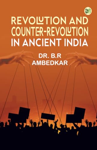 Revolution and Counter-Revolution in Ancient India von Zinc Read