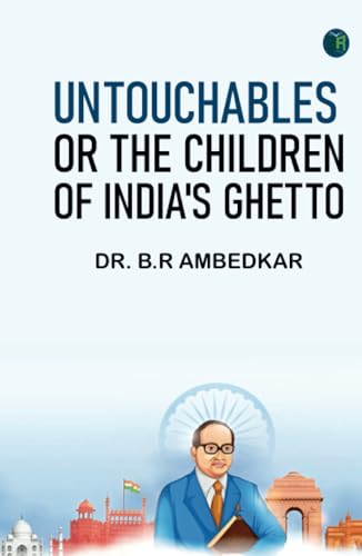 Untouchables or The Children of India's Ghetto von Zinc Read