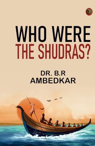 WHO WERE THE SHUDRAS? von Zinc Read